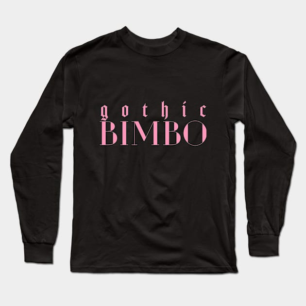 Gothic Bimbo Long Sleeve T-Shirt by Jennifer Elder Art